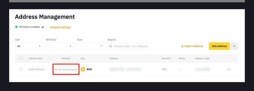 币安帮助中心页面上的地址管理（Address Management）英文界面示意图：左上角显示 Whitelist enabled，右上角是 Add address 按钮，地址列表中有一行标着 Not Whitelisted